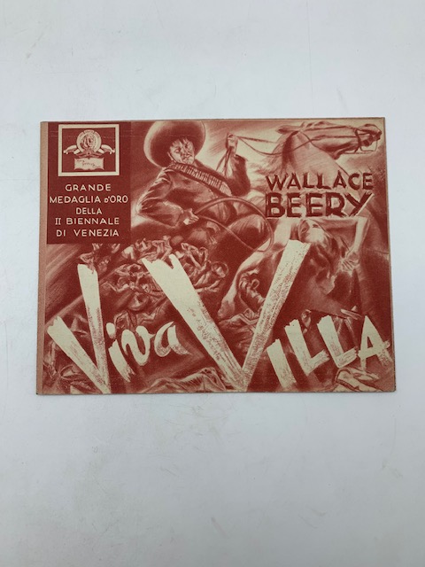 Wallace Beery. Viva Villa! (pieghevole promozionale del film)